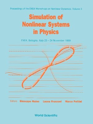 cover image of Simulation of Nonlinear Systems In Physics--Proceedings of the Enea Workshops On Nonlinear Dynamics--Vol 3